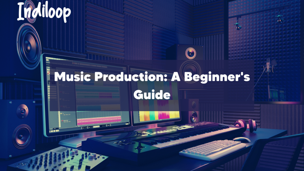 Music Production: A Beginner's Guide